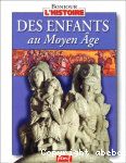 Des Enfants au Moyen Age