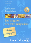 Les origines des ftes religieuses