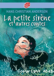 La petite sirne et autres contes