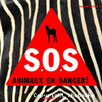 S.O.S. Animaux en danger !