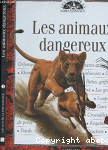 Les animaux dangereux