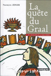 La qute du Graal.