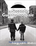 La Seconde Guerre mondiale