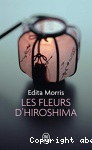 Les fleurs d'Hiroshima