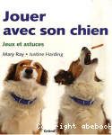 Jouer avec son chien