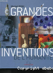 Grandes inventions de l'humanit