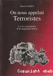 On nous appelait Terroristes