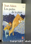 Les perles de la pluie