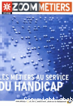 Les mtiers au service du handicap