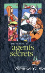 Agents secrets