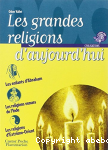 Les grandes religions d'aujourd'hui