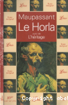 Le horla ; L'hritage