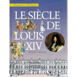 Le sicle de Louis XIV