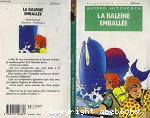 La baleine emballe