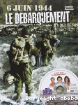 6 juin 1944, le Dbarquement