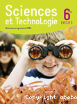 Sciences et technologie 6e - cycle 3