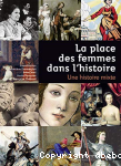 La place des femmes dans l'histoire