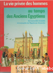 Au temps des Anciens Egyptiens