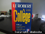 Dictionnaire Le Robert Collge