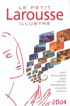 Dictionnaire Le petit Larousse illustr