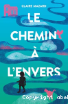 Le chemin  l'envers