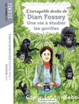 L'incroyable destin de Dian Fossey