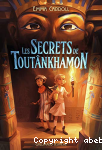 Les secrets de Toutnkhamon