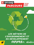 Les mtiers de l'environnement et du dveloppement durable