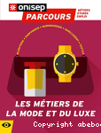 Les mtiers de la mode et du luxe