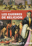 Les guerres de religion