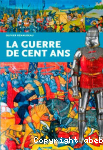 La guerre de Cent Ans