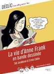 La vie d'Anne Frank en bande dessine