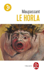 Le horla ; Lettre d'un fou