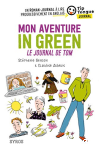 Mon aventure in green. Le journal de Tom