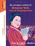 Les courageux combats de Simone veil