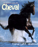 Le grand livre du cheval