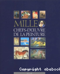 Mille chefs-d'oeuvre de la peinture