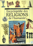 Encyclopdie des religions de l'humanit