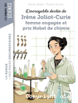L'incroyable destin d'Ir�ne Joliot-Curie