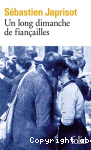 Un long dimanche de fian�ailles
