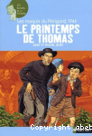 Le printemps de Thomas : les maquis du Prigord, 1944