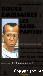 Boucs missaires : les sans-papiers